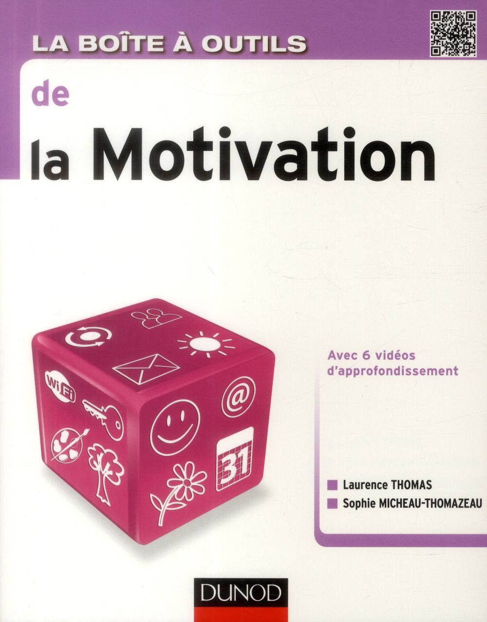 La boîte à outils : la boite à outils de la motivation