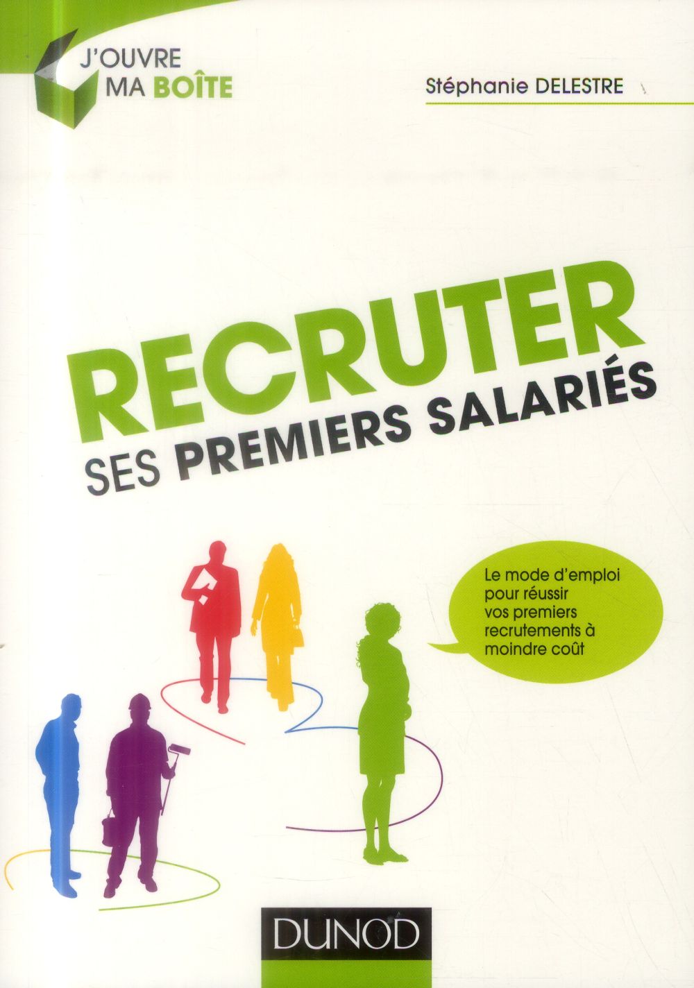 Recruter ses premiers salariés