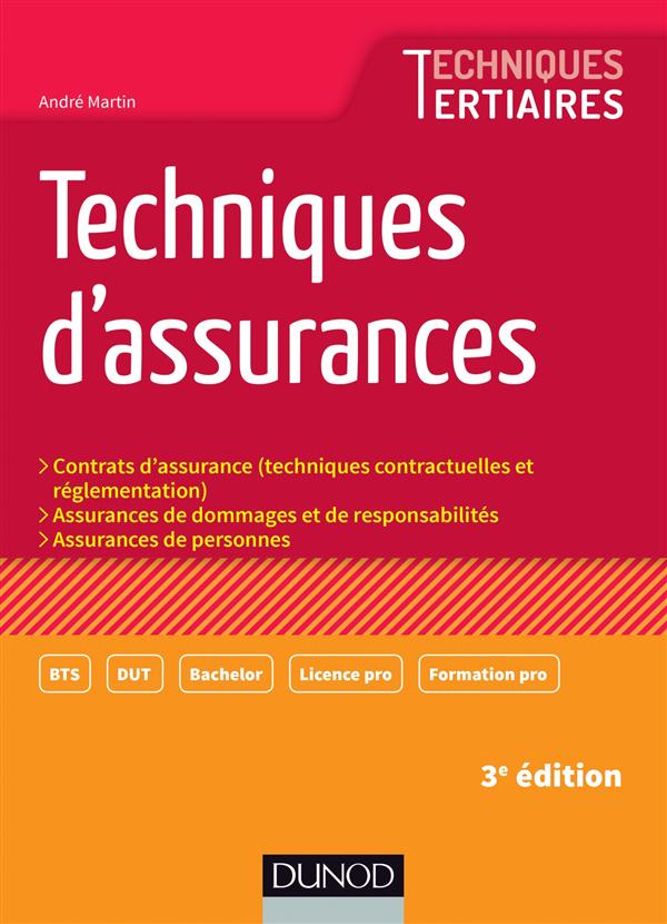 Techniques d'assurances ; 3e édition