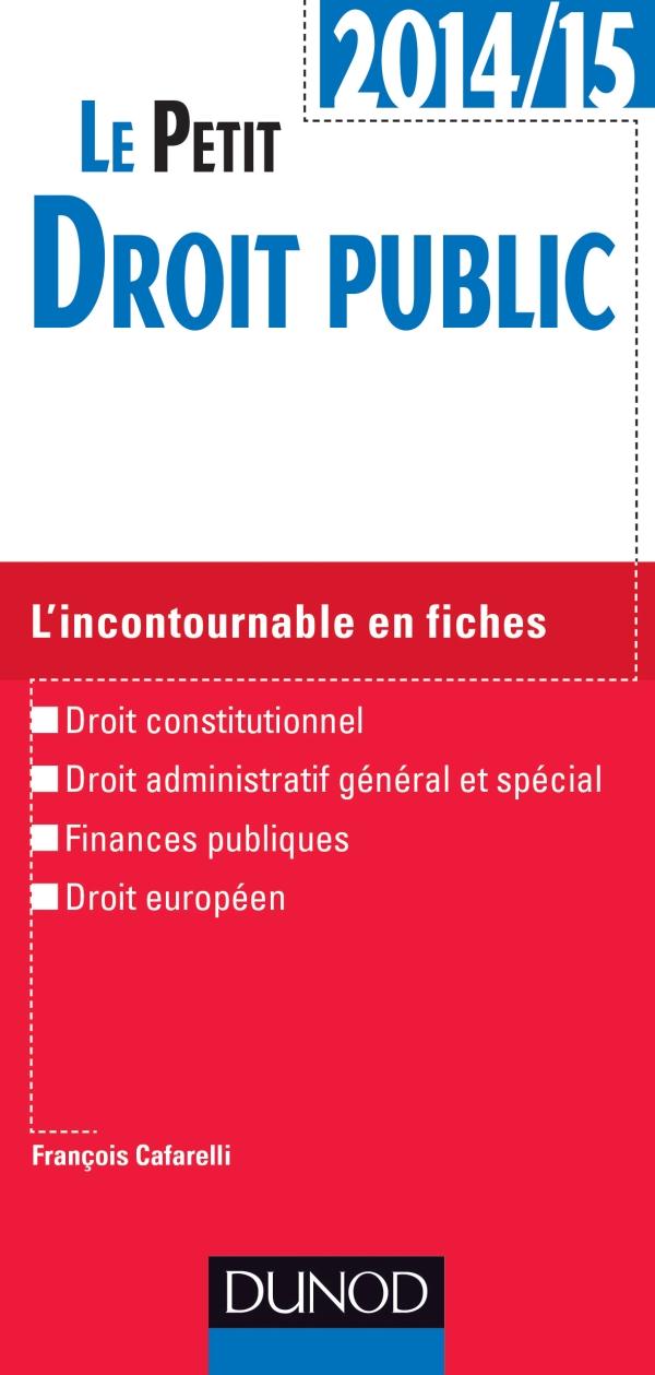 Le petit droit public 2014-2015 ; 2e édition