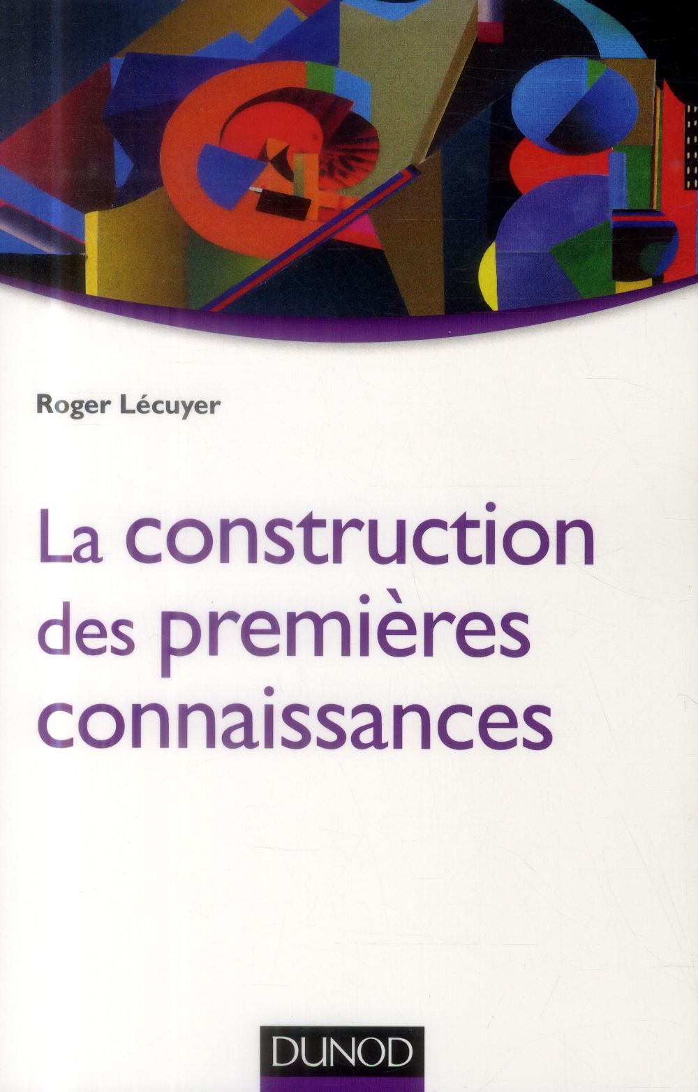 La construction des premières connaissances