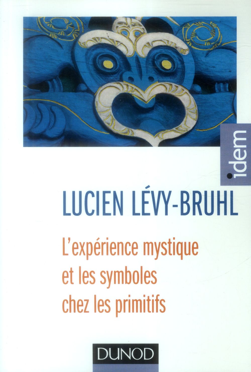 L'expérience mystique et les symboles chez les primitifs