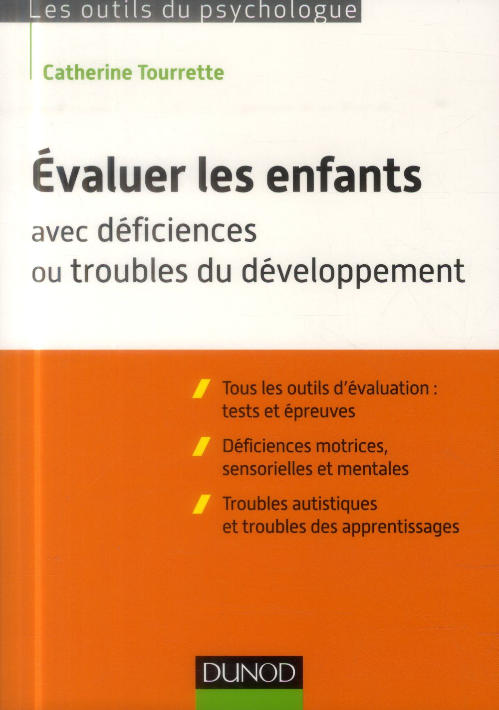 évaluer les enfants avec déficiences ou troubles du développement