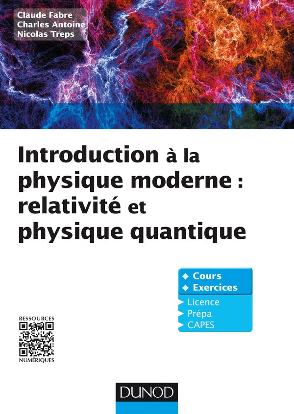 Introduction à la physique moderne ; physique quantique et relativité