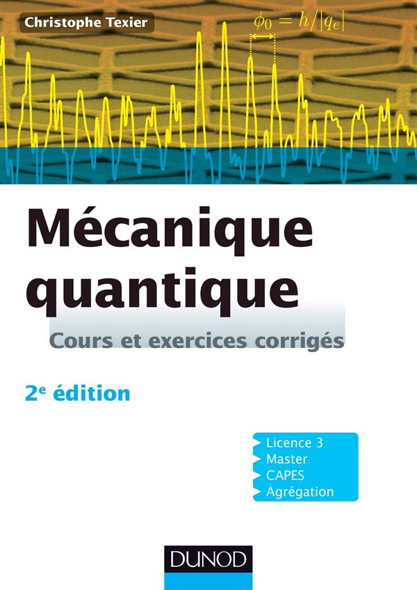 Mécanique quantique (2e édition)