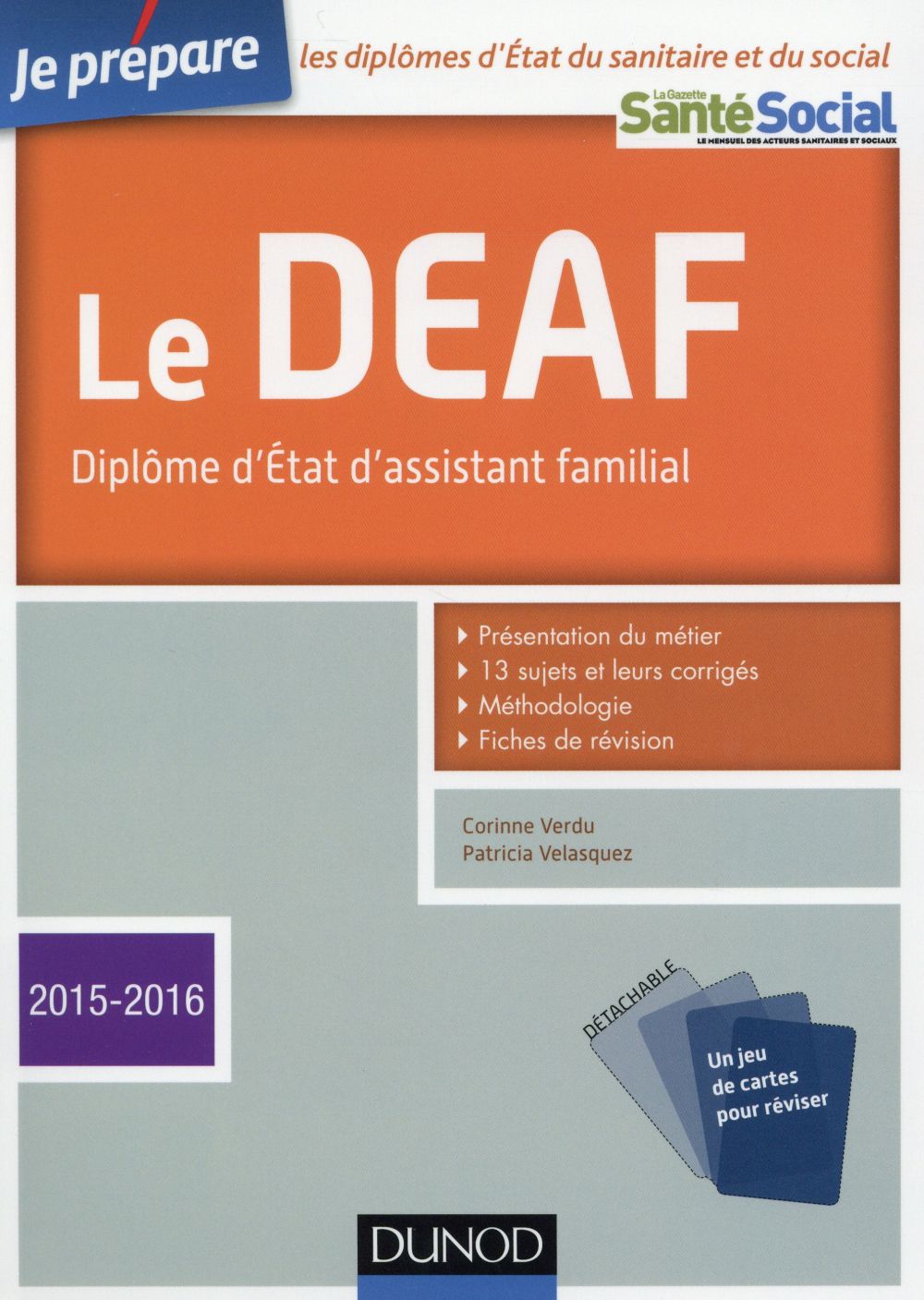 Je prépare le deaf ; diplôme d'état d'assistant familial (édition 2015/2016)