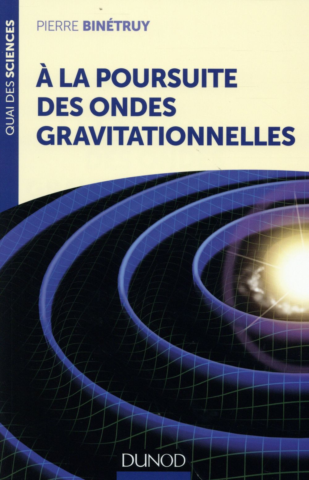 à la poursuite des ondes gravitationnelles