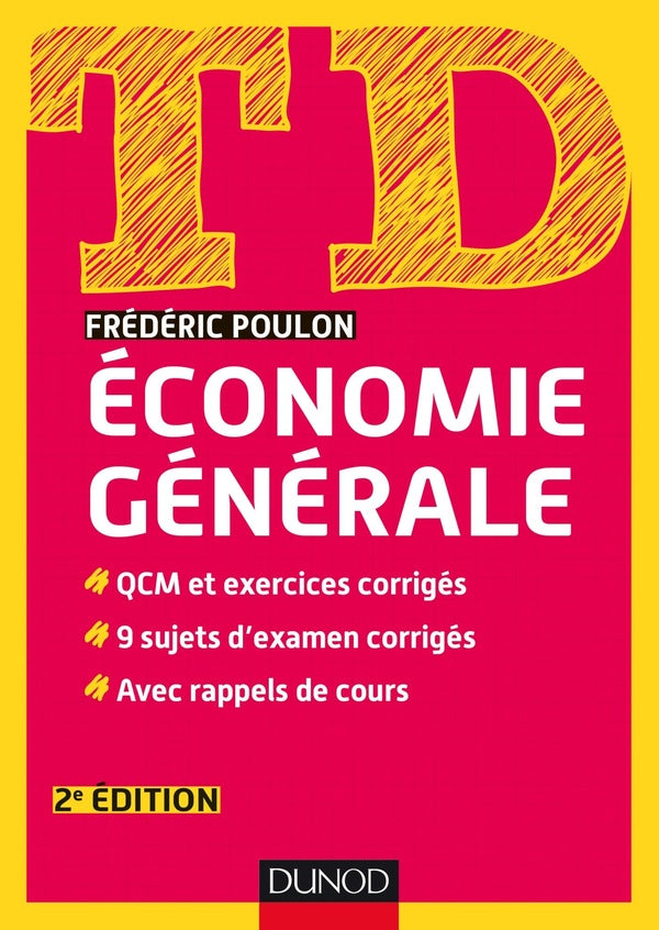 TD : td économie générale (2e édition)
