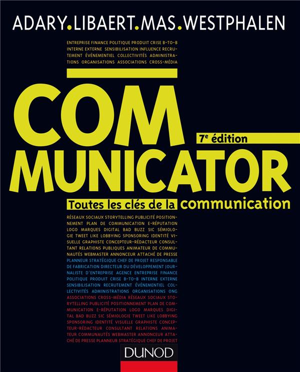 Communicator ; le guide de la communication d'entreprise (7e édition)