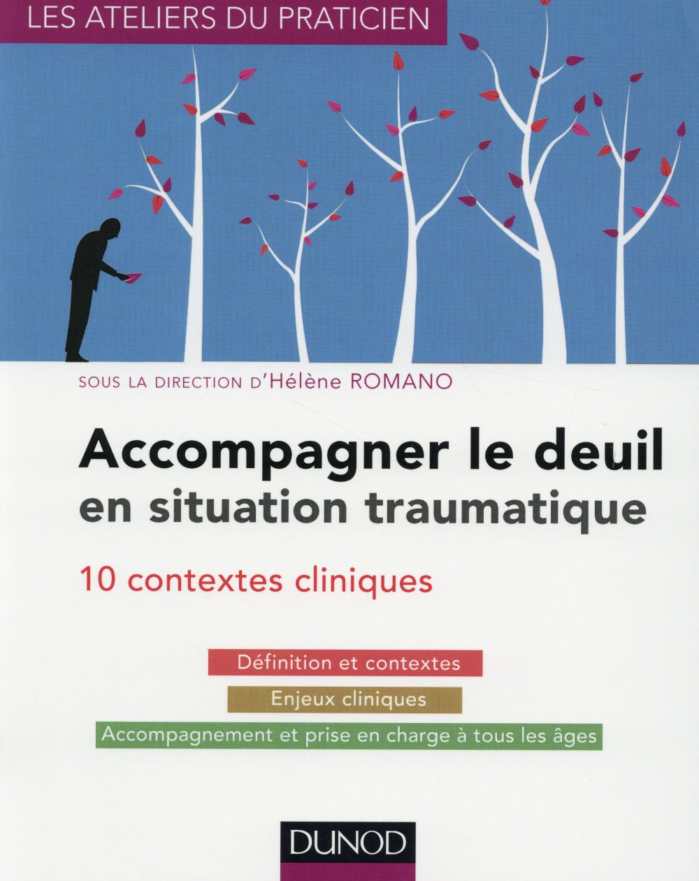 Accompagner le deuil en situation traumatique ; dix situations cliniques