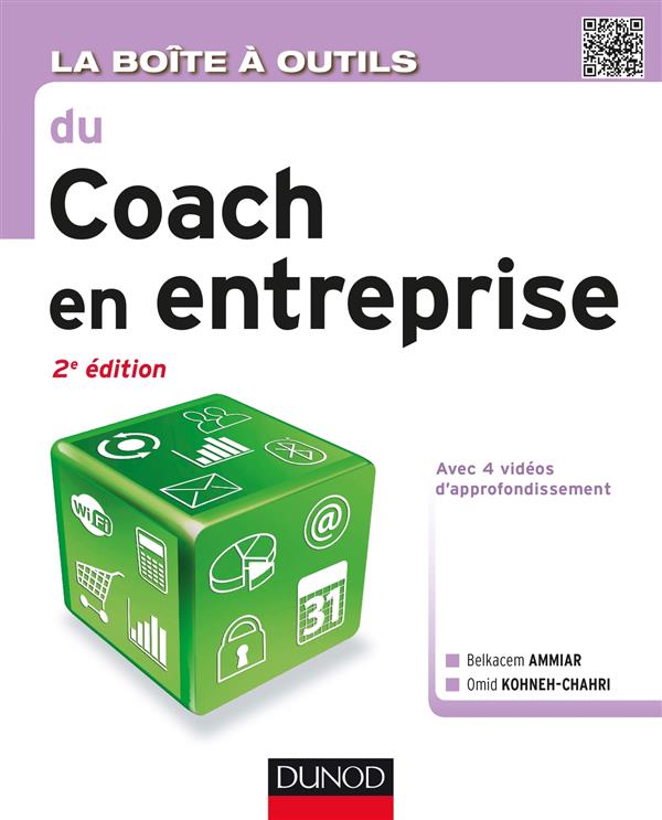 La boîte à outils : la boîte à outils du coach en entreprise (2e édition)