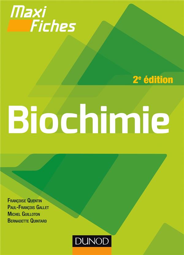 Maxi fiches : biochimie (2e édition)