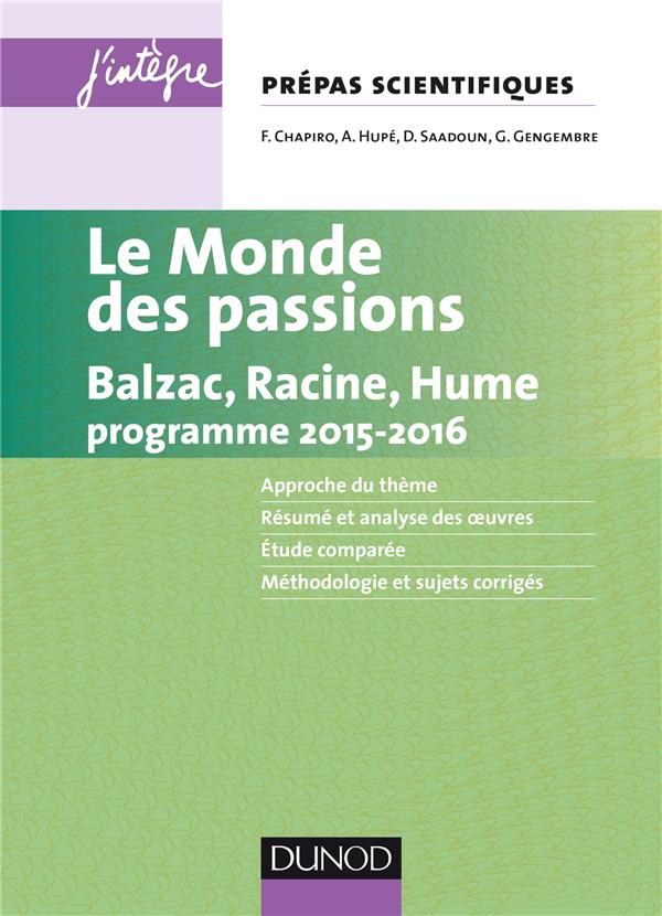 Le monde des passions ; prépas scientifiques ; programme 2015/2016