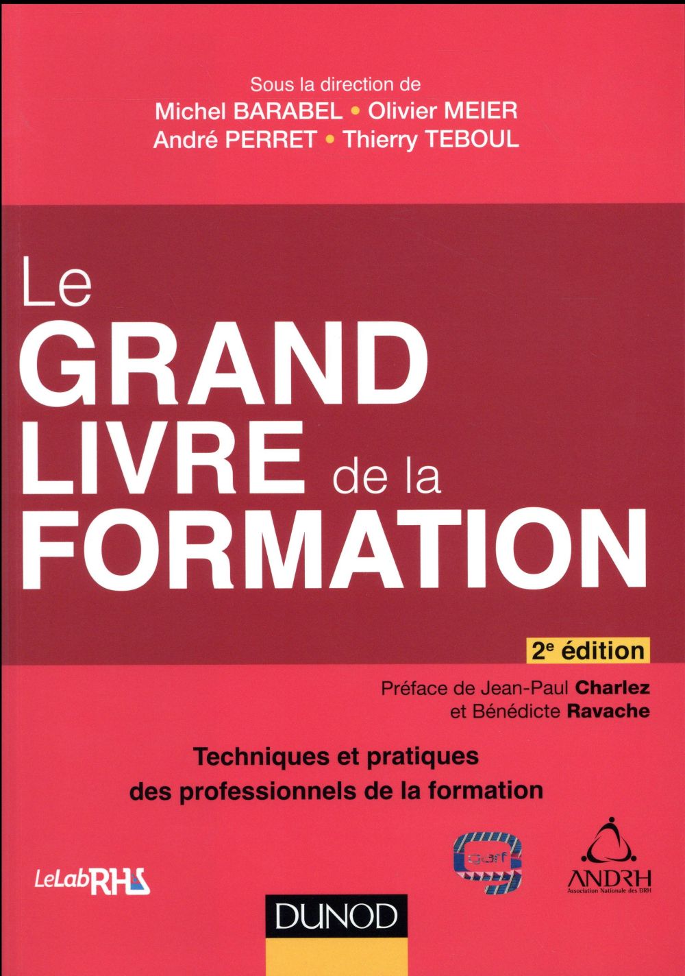 Le grand livre de la formation (2e édition)