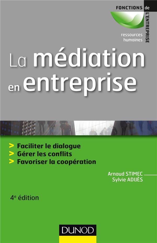 La médiation en entreprise (4e édition)