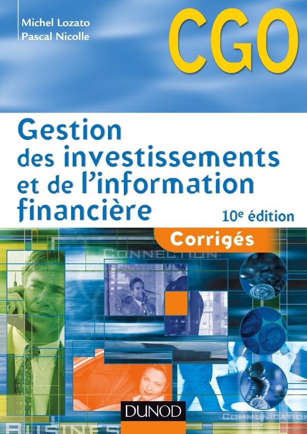 Gestion des investissements et de l'information financière ; corrigés (10e édition)