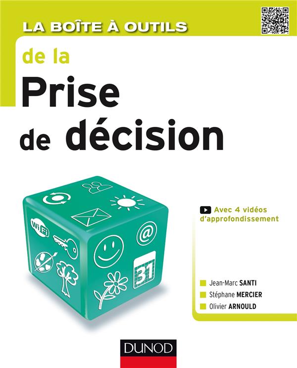 La boîte à outils : la prise de décision