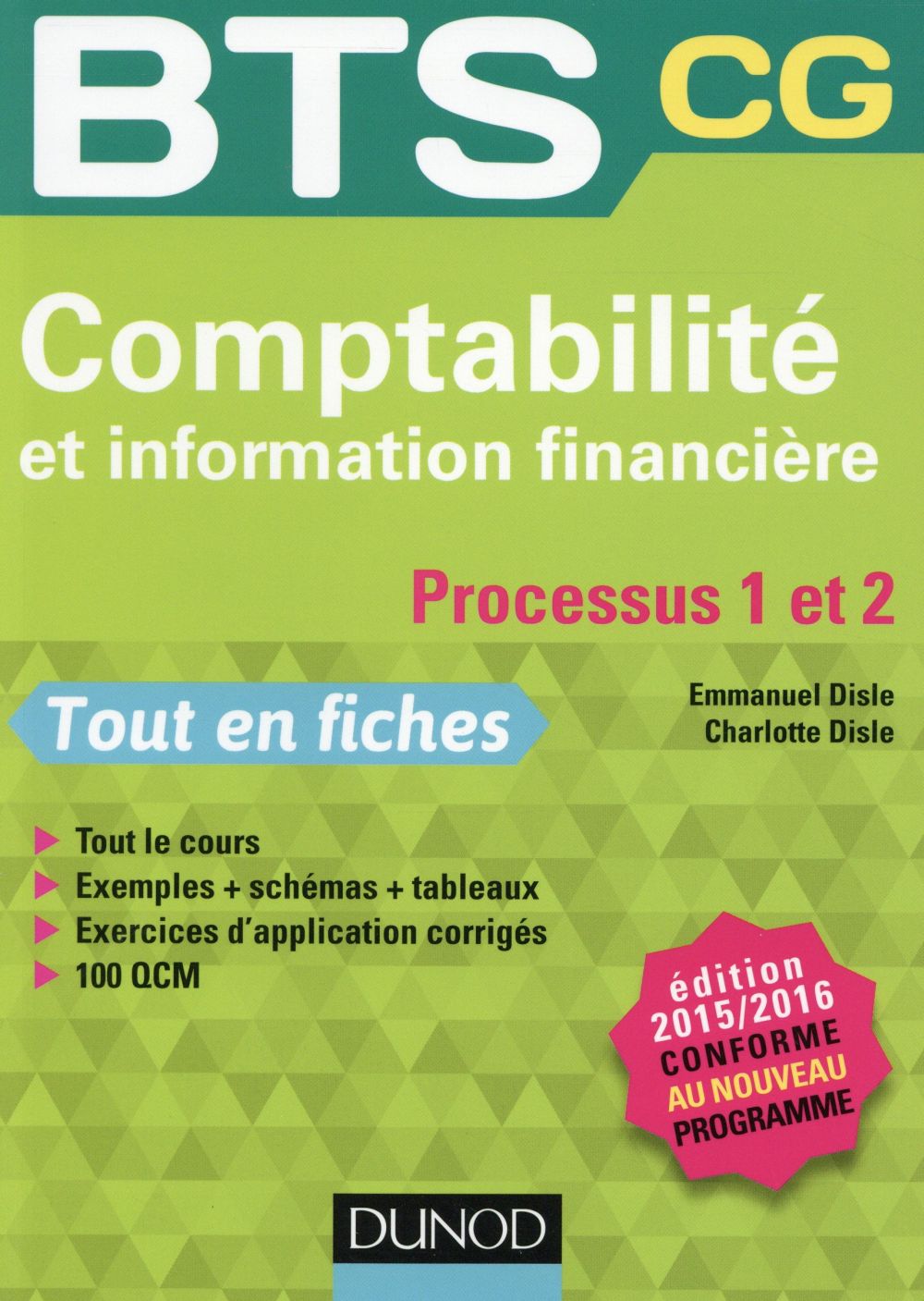 Comptabilité ; processus 1 et 2 ; bts cg ; conforme à la réforme