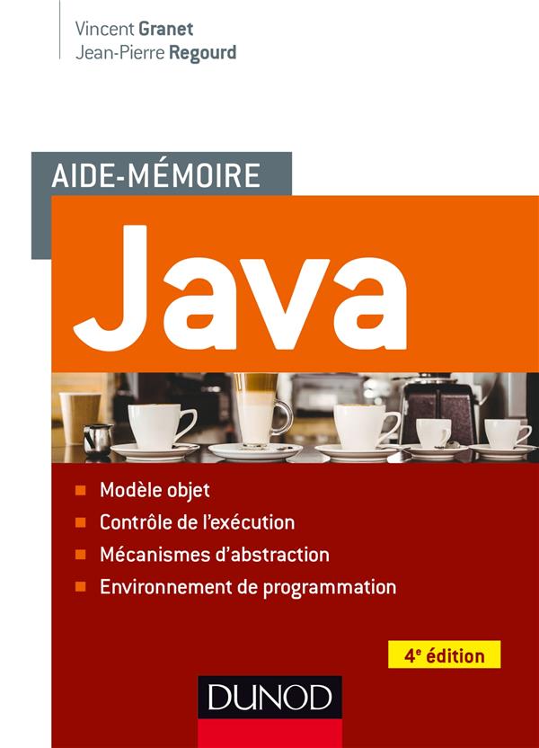 Aide-mémoire : Java (4e édition)
