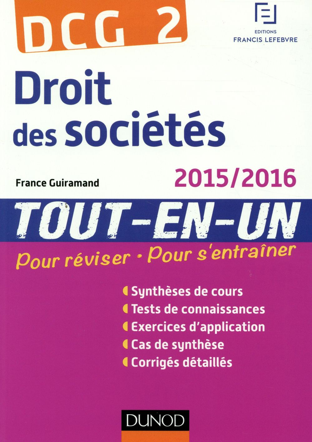 Dcg 2 ; droit des sociétés ; tout l'entraînement (8e édition)