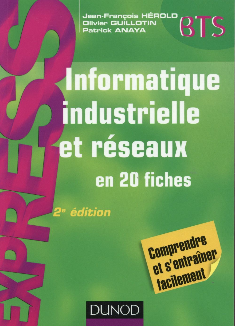 Informatique industrielle et réseaux ; en 20 fiches (2e édition)