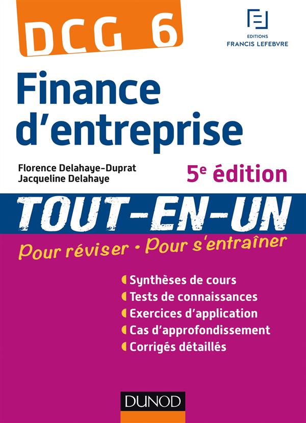 DCG 6 ; finance d'entreprise ; tout l'entraînement (5e édition)