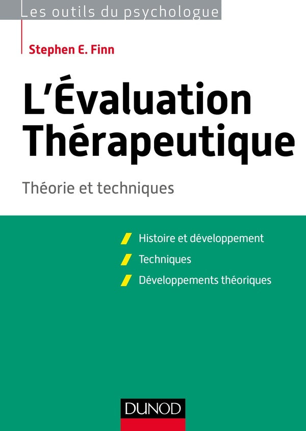 L'évaluation thérapeutique ; théorie et techniques
