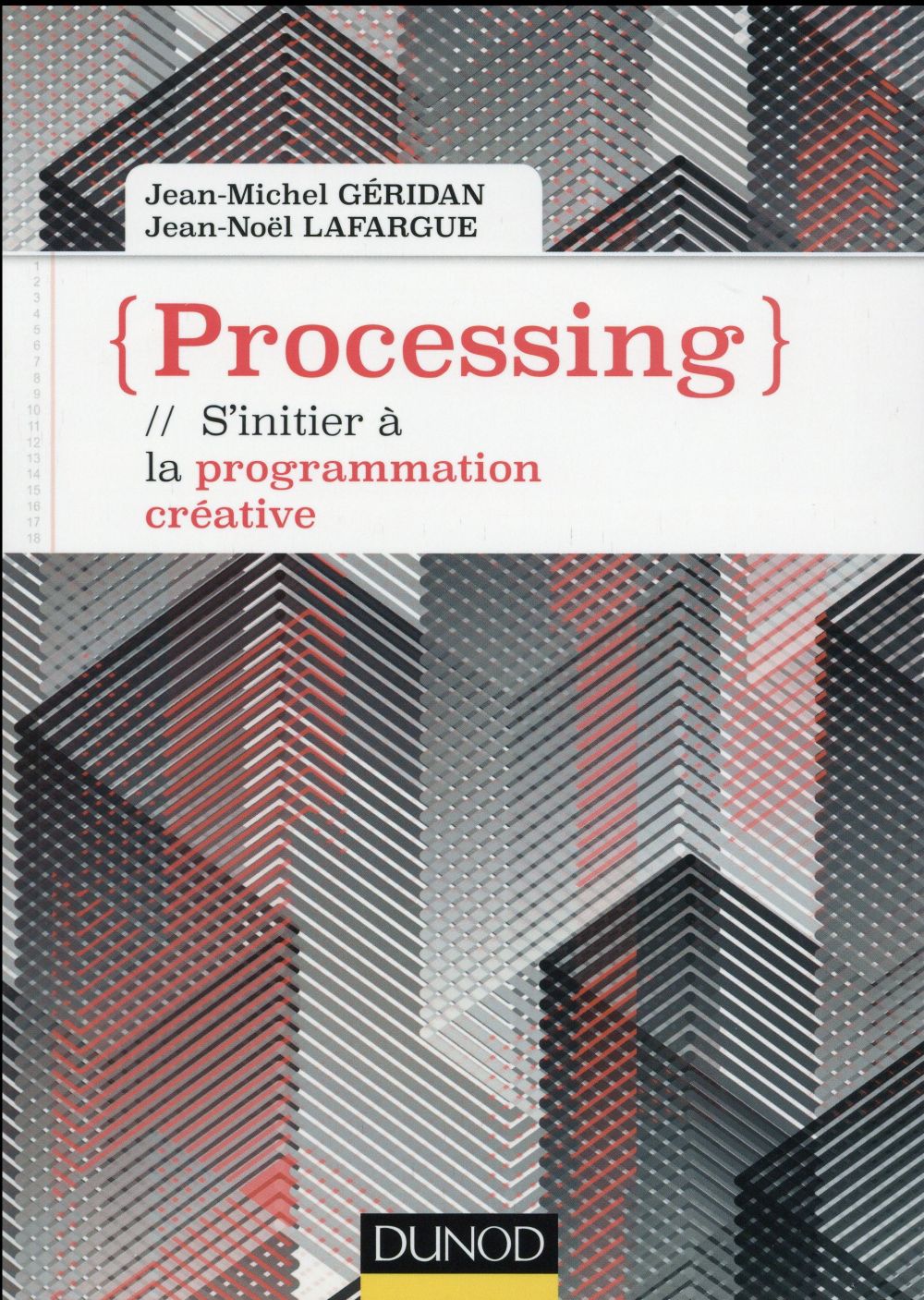 Processing ; s'initier à la programmation créative