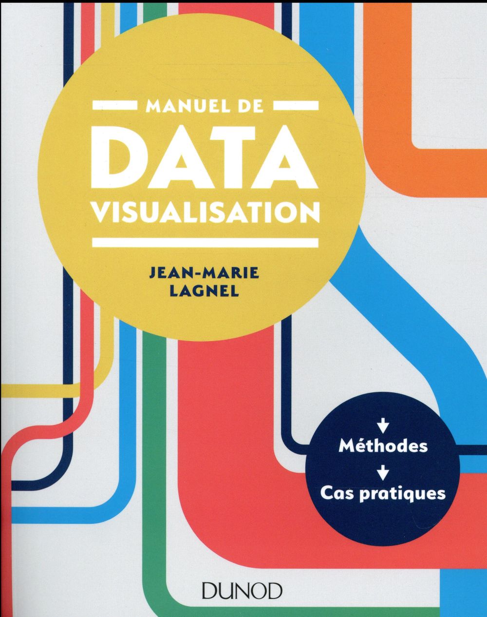 Manuel de datavisualisation - methodes - cas pratiques