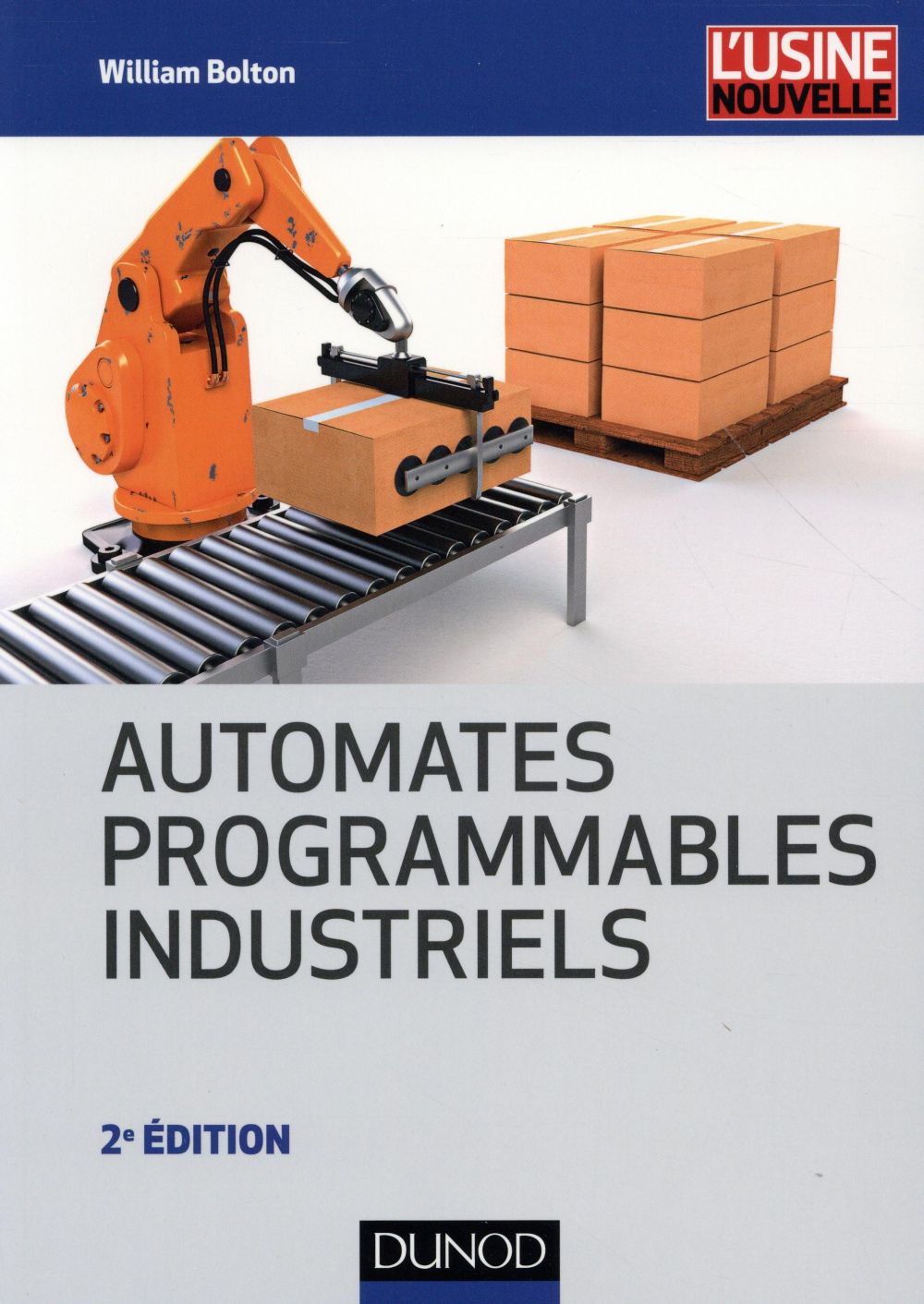 Automates programmables industriels (2e édition)