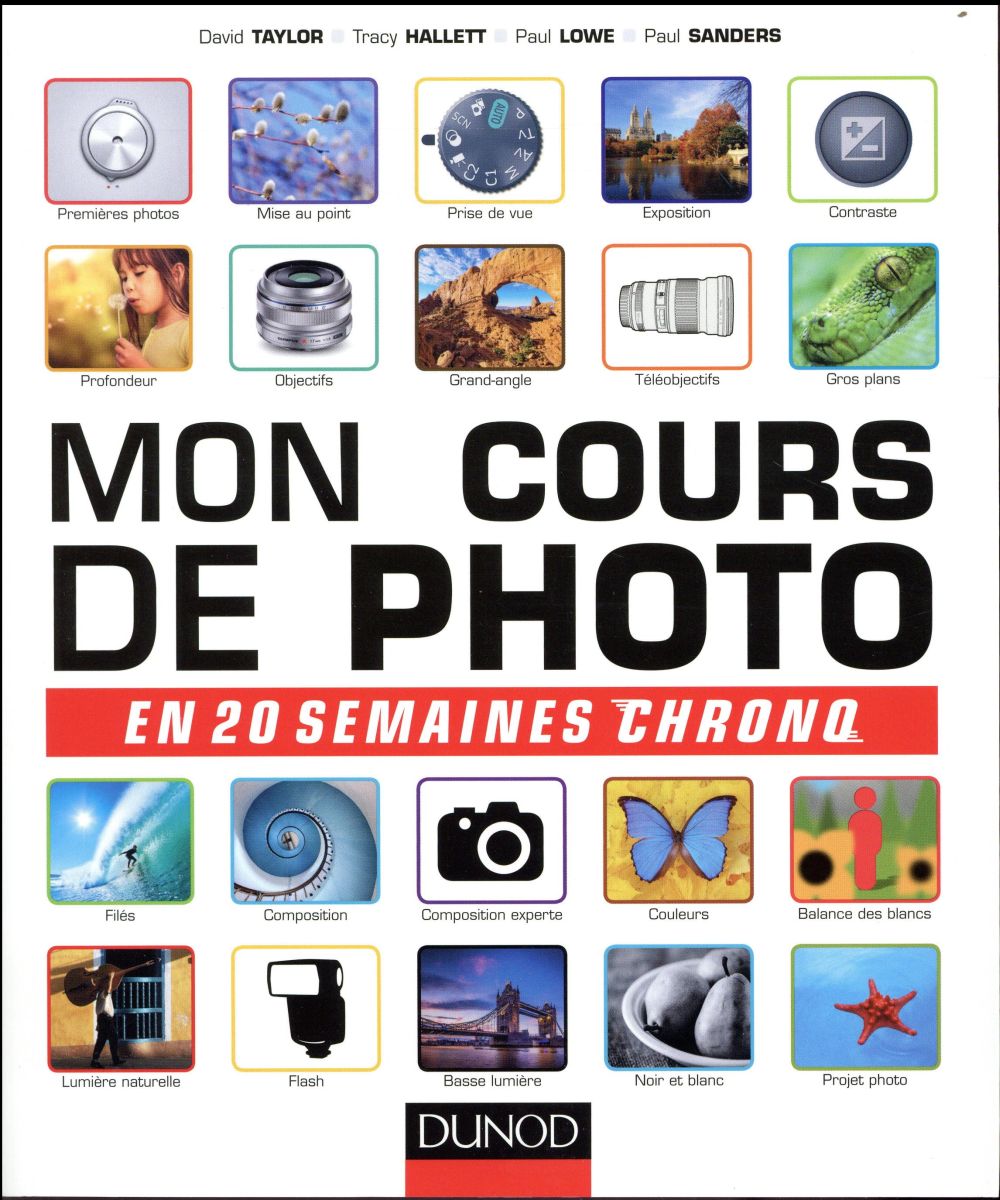 Mon cours de photo en 20 semaines chrono