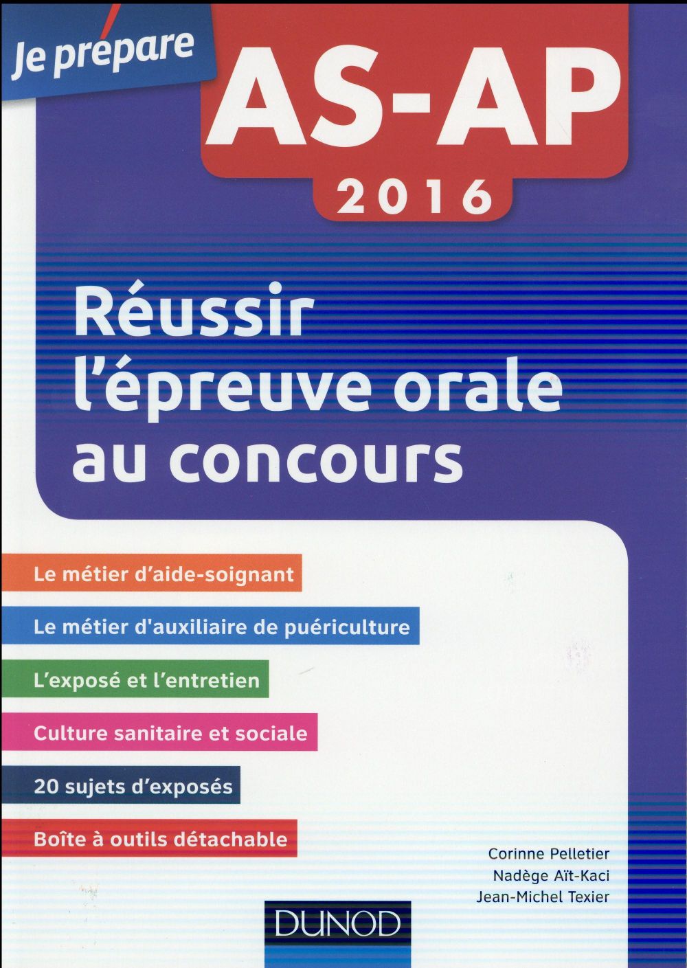 Je prépare : AS - AP ; réussir l'épreuve orale aux concours (édition 2016)
