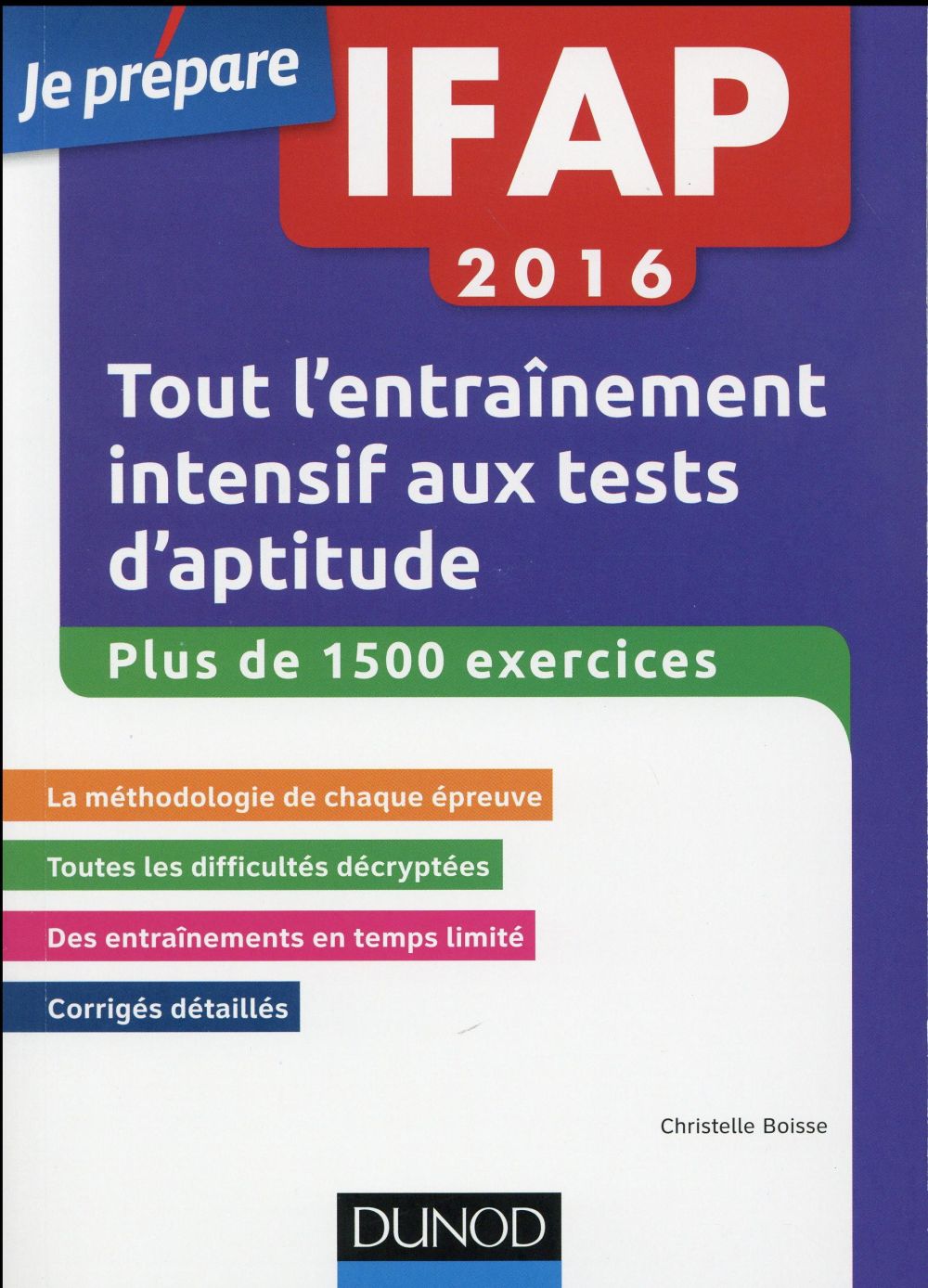Je prépare : IFAP ; tout l'entraînement intensif aux tests d'aptitude (édition 2016)