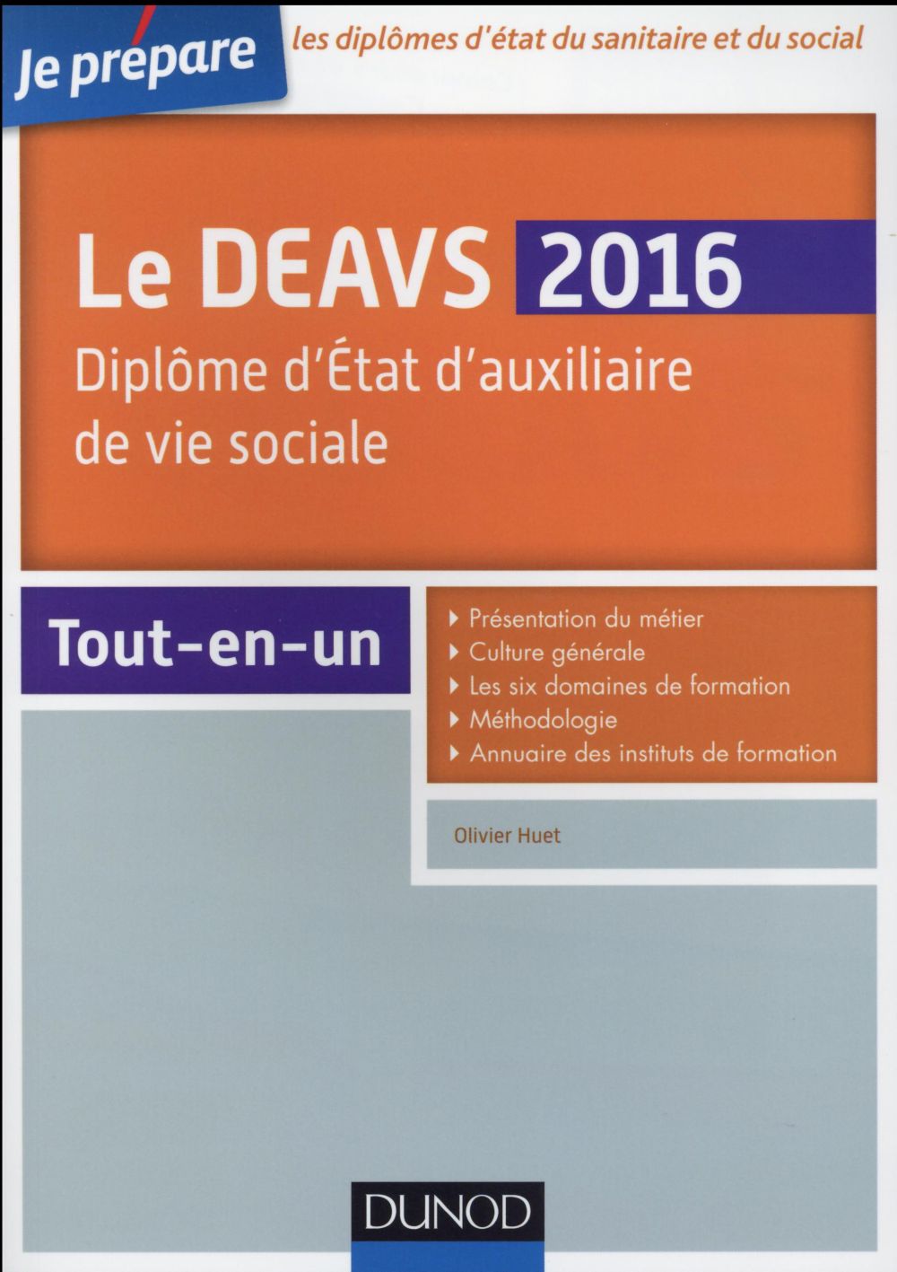 Je prépare le DEAVS ; diplôme d'auxiliaire de vie sociale (édition 2016)