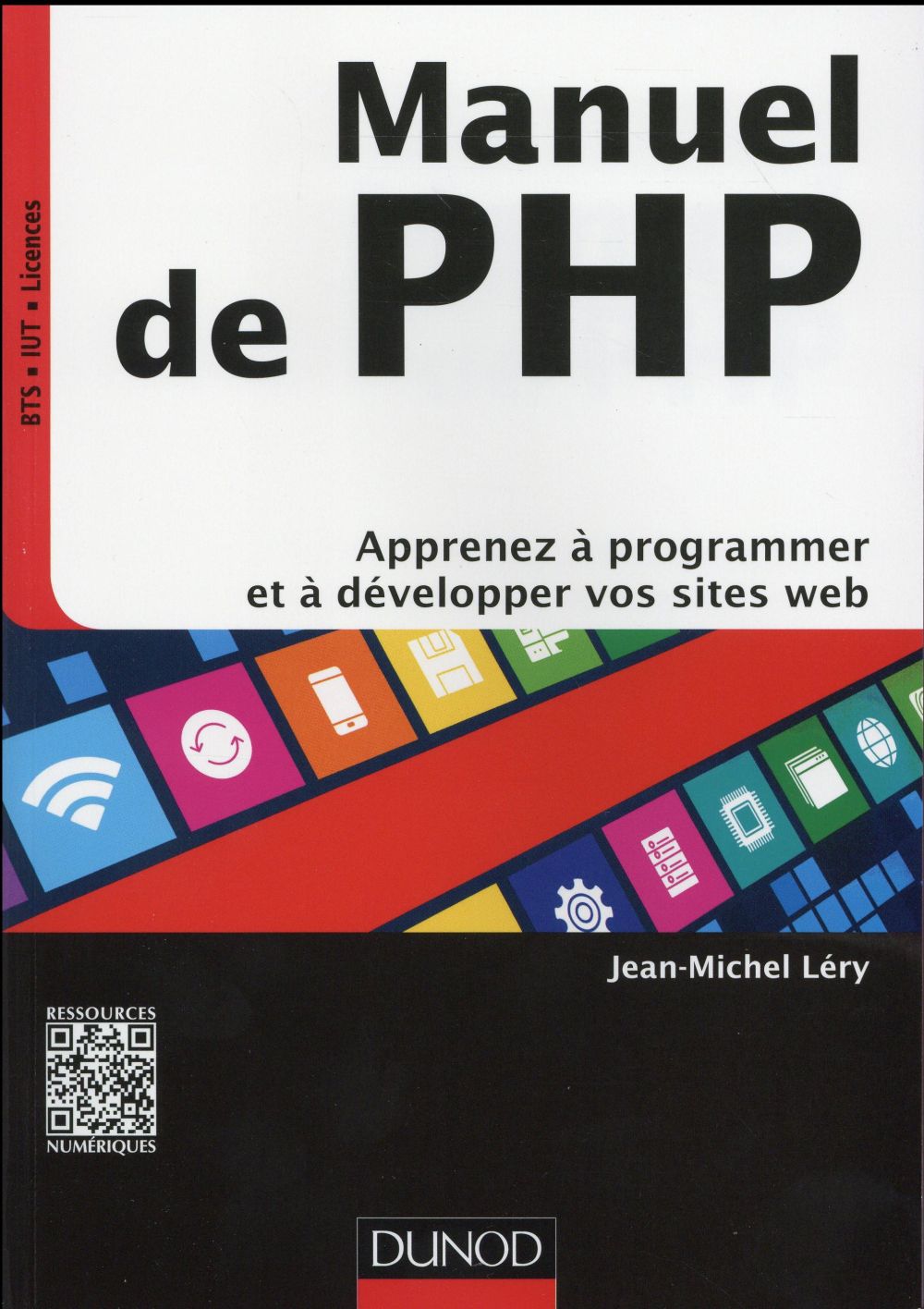Manuel de PHP ; apprenez à programmer et à développer vos sites web