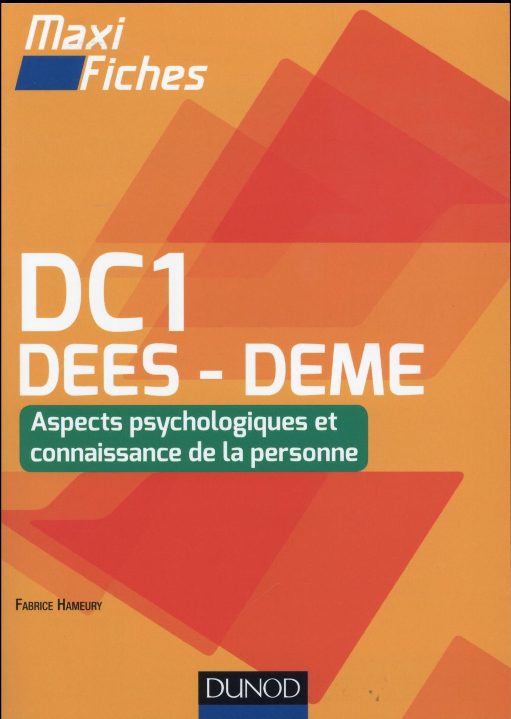 Maxi fiches : DC1-2 ; connaissances de la personne ; DEES - DEME