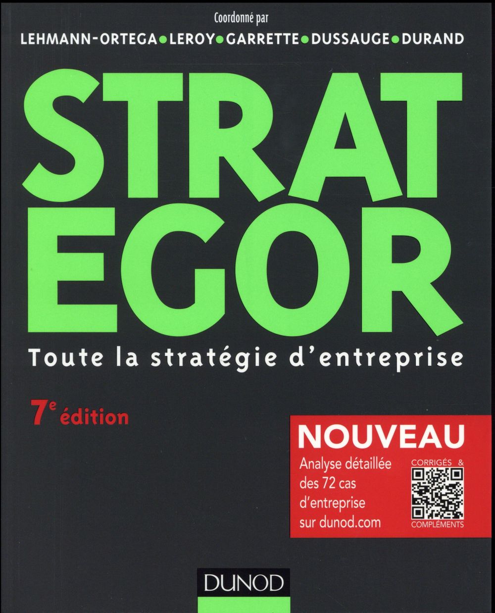 Strategor ; toute la stratégie d'entreprise (7e édition)