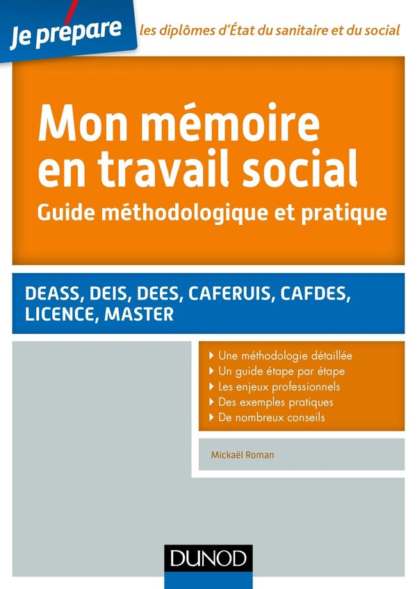 Je prépare : mon mémoire en travail social ; guide méthodologique et pratique