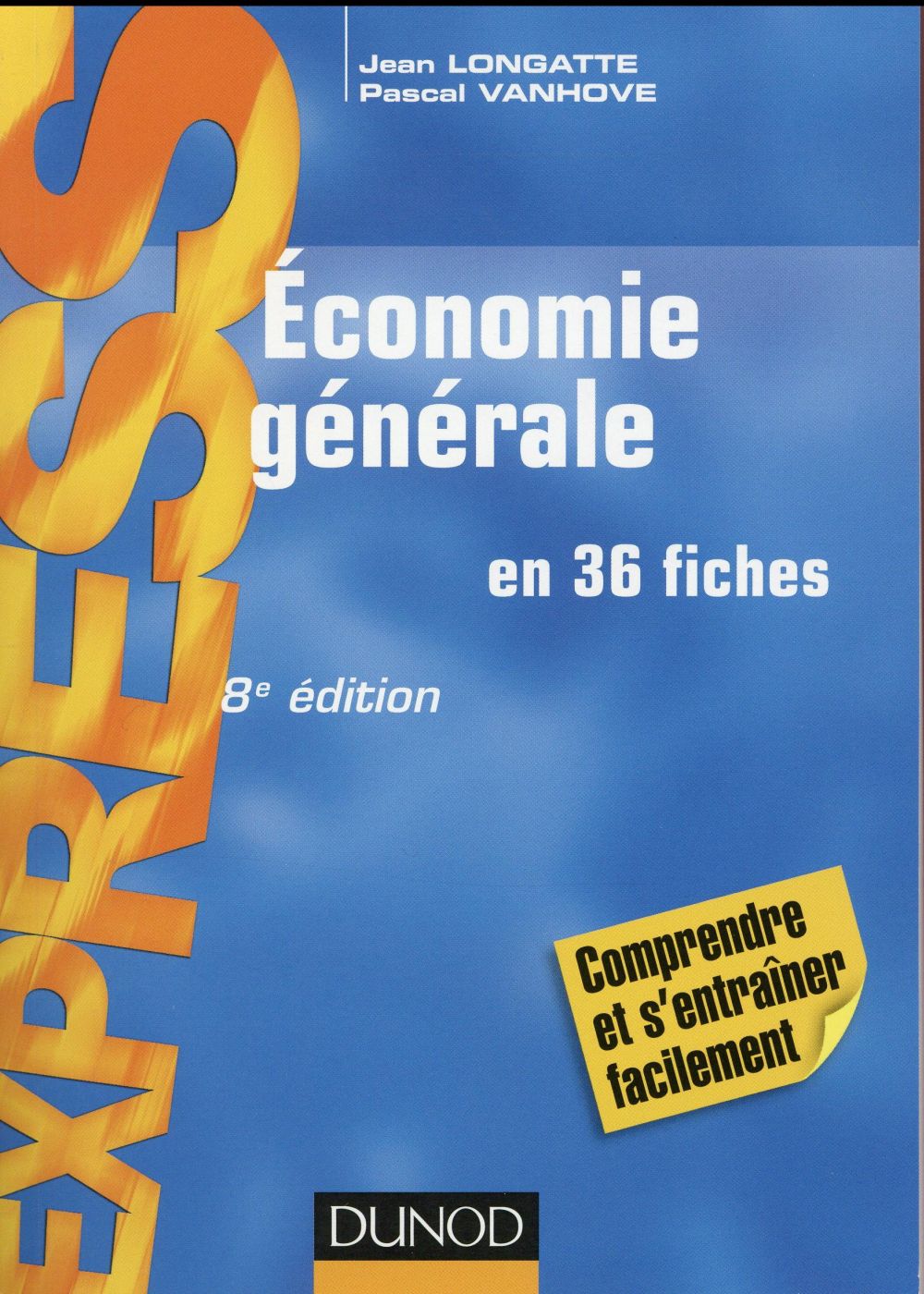 économie générale en 36 fiches (8e édition)