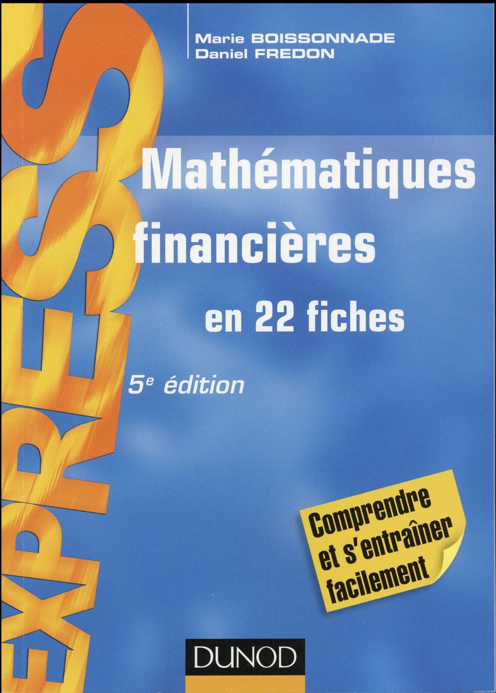 Mathématiques financières ; en 22 fiches (5e édition)