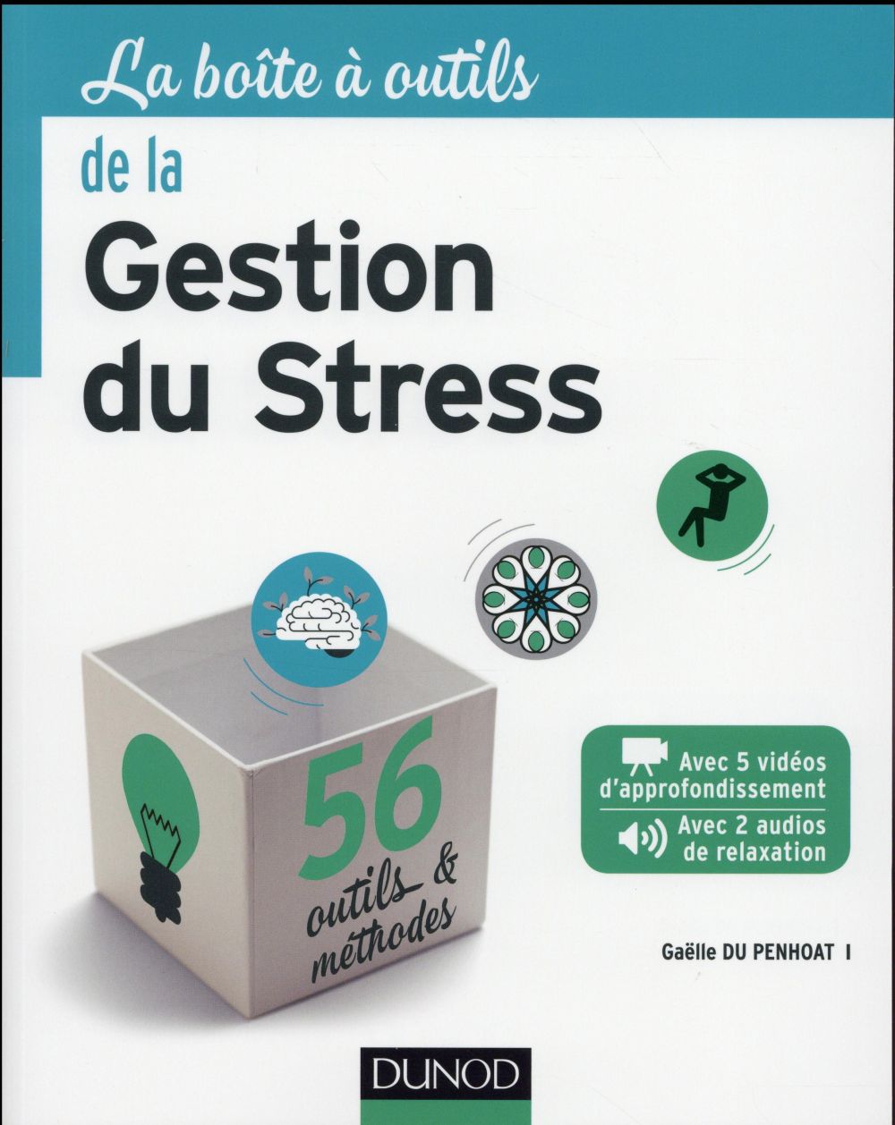 La boîte à outils de la gestion du stress