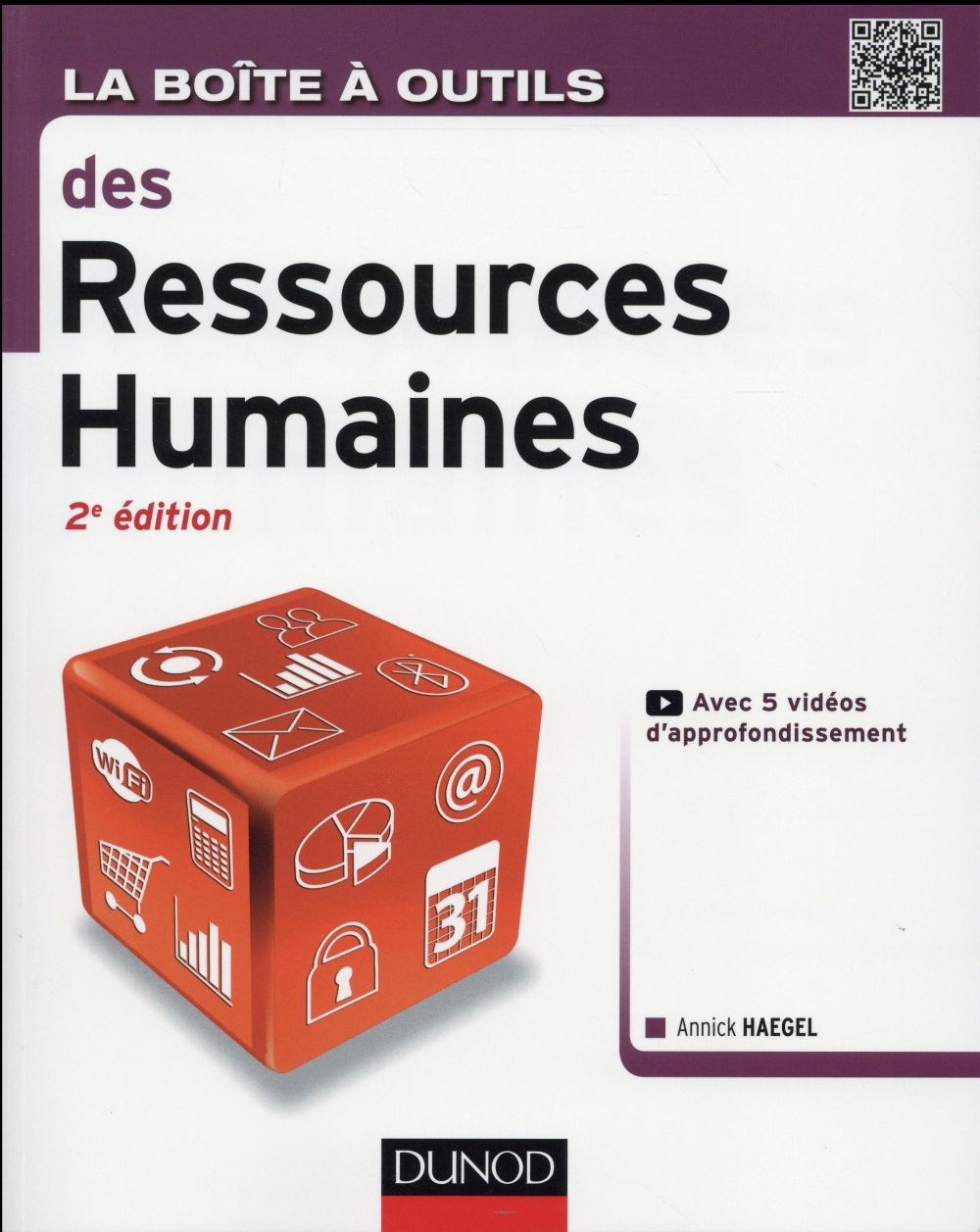 La boîte à outils : des ressources humaines (2e édition)