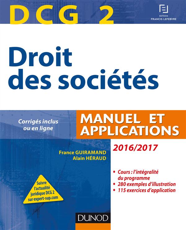 DCG 2 ; droit des sociétés ; manuel et applications (édition 2016/2017)
