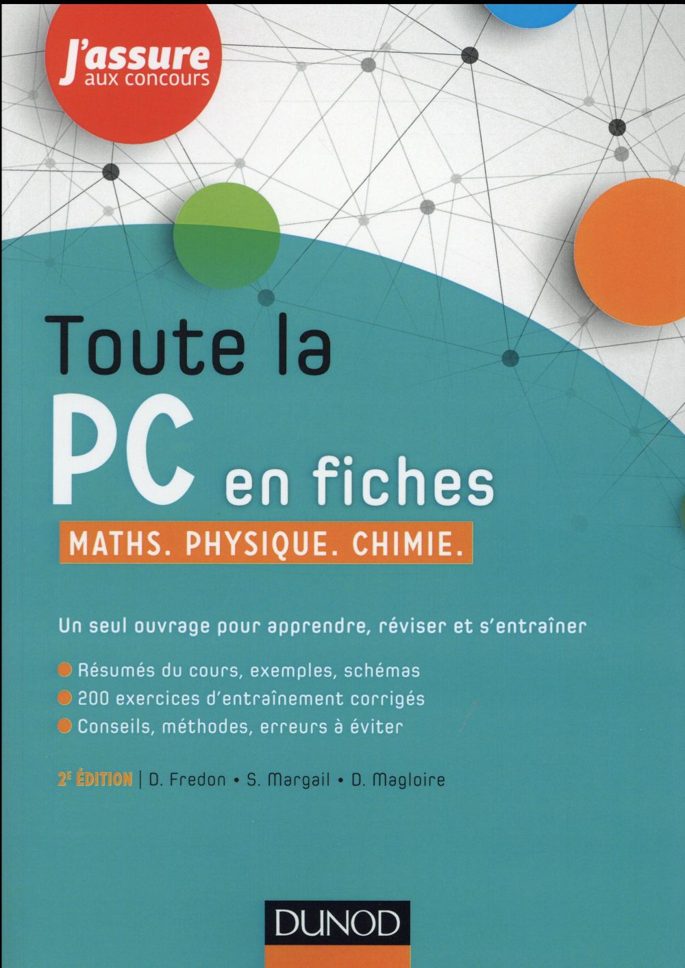 Toute la PC en fiches ; maths, physique, chimie (2e édition)