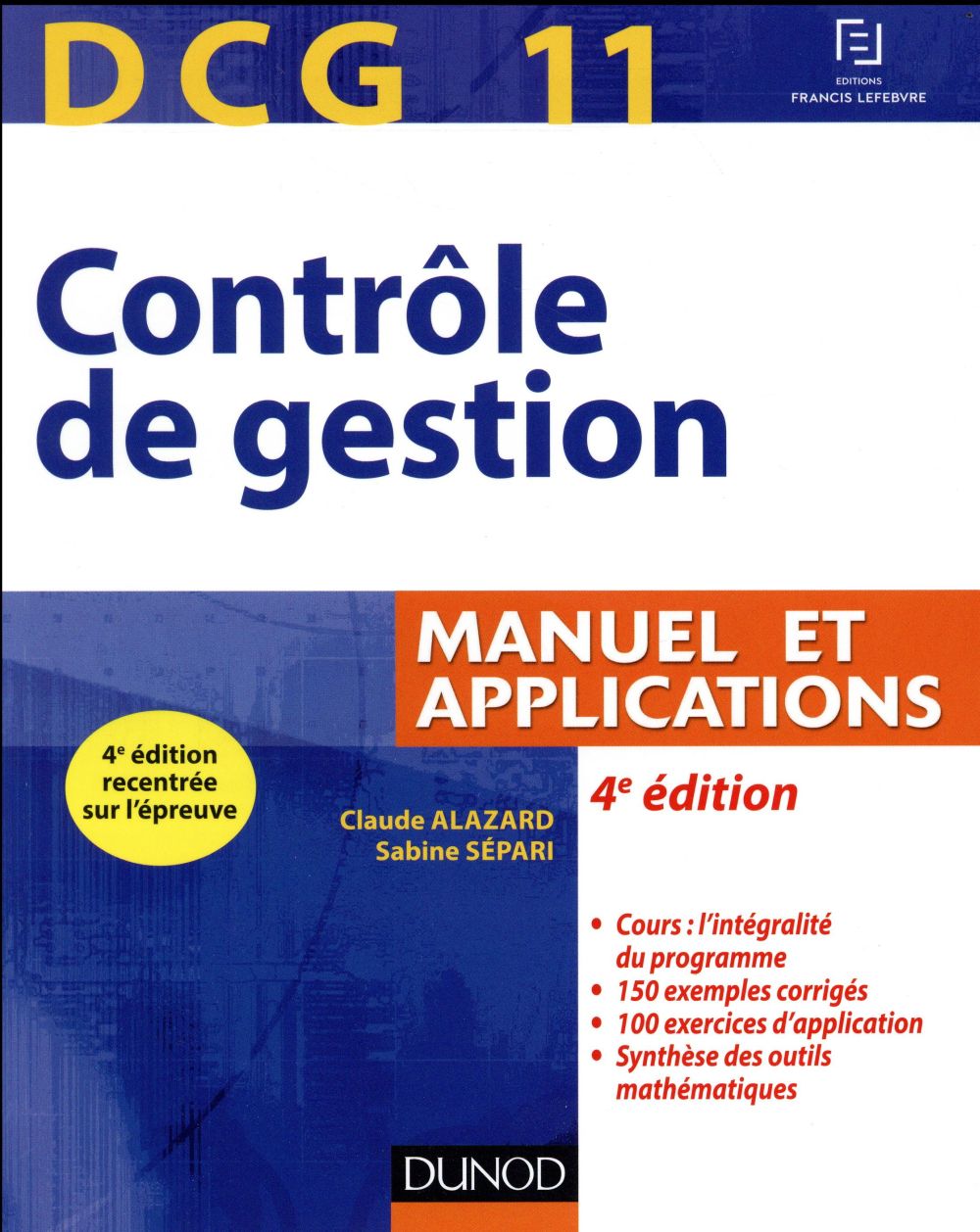 DCG 11 ; contrôle de gestion ; manuel et applications (4e édition)