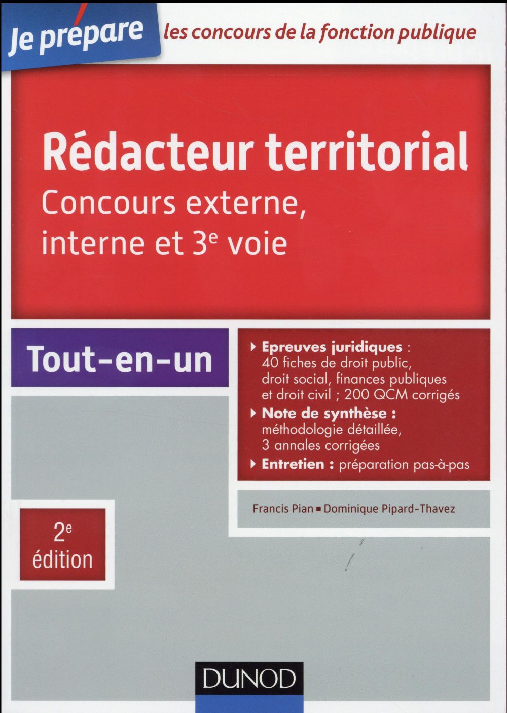Je prépare : rédacteur territorial ; concours externe, interne et 3e voie ; tout-en-un (2e édition)