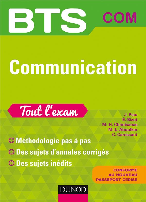 BTS : communication ; tout l'exam (2e éditiion)