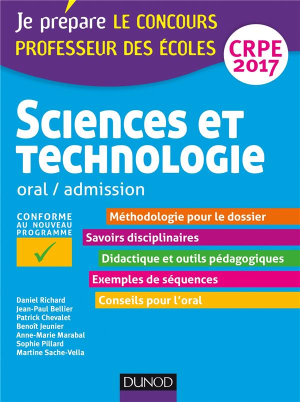 Je prépare : sciences et technologie ; professeur des écoles ; oral, admission CRPE 2017