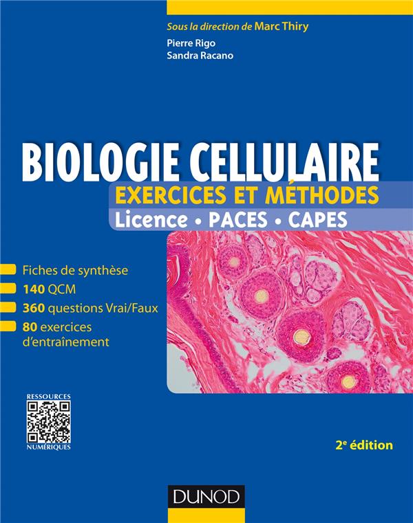 Biologie cellulaire ; exercices et méthodes (2e édition)