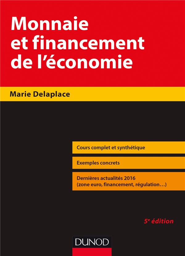 Monnaie et financement de l'economie - 5e ed. (5e édition)